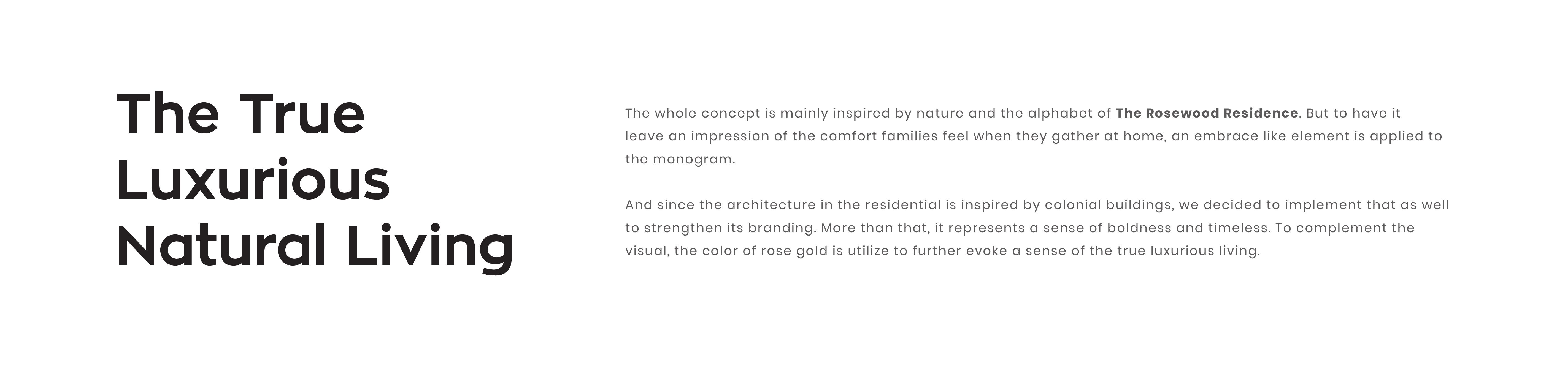 The Rosewood Residence