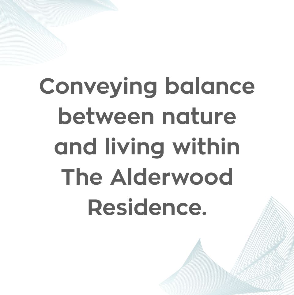 The Alderwood Residence